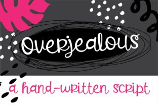 Overjealous: A Bold Script for Designers