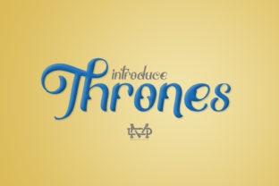 Thrones: A Script Amp for Bold Design